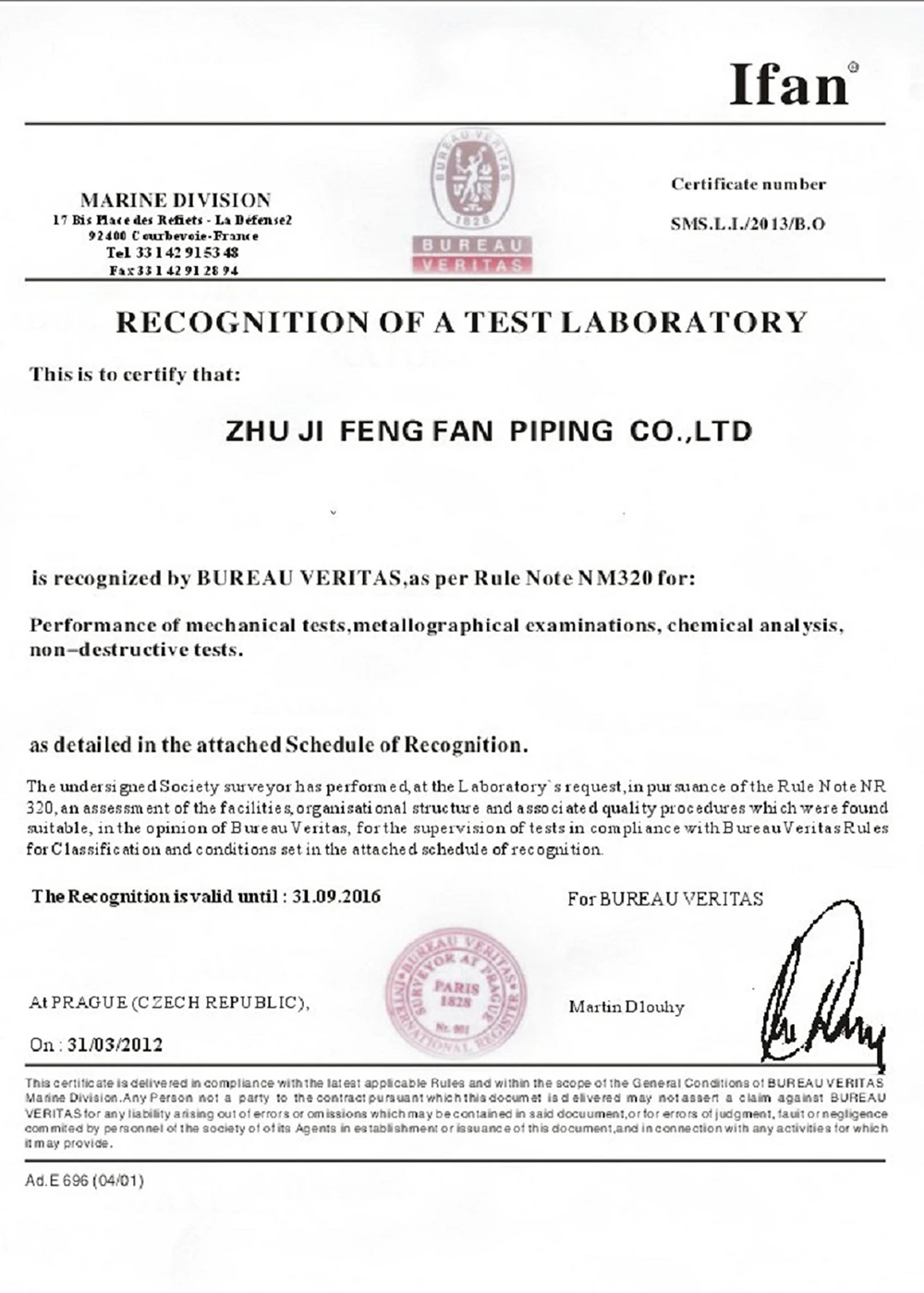Certificado de reconhecimento de laboratório de testes Bureau Veritas emitido para Zhuji Fengfan Piping Co. Ltd para testes de PPR